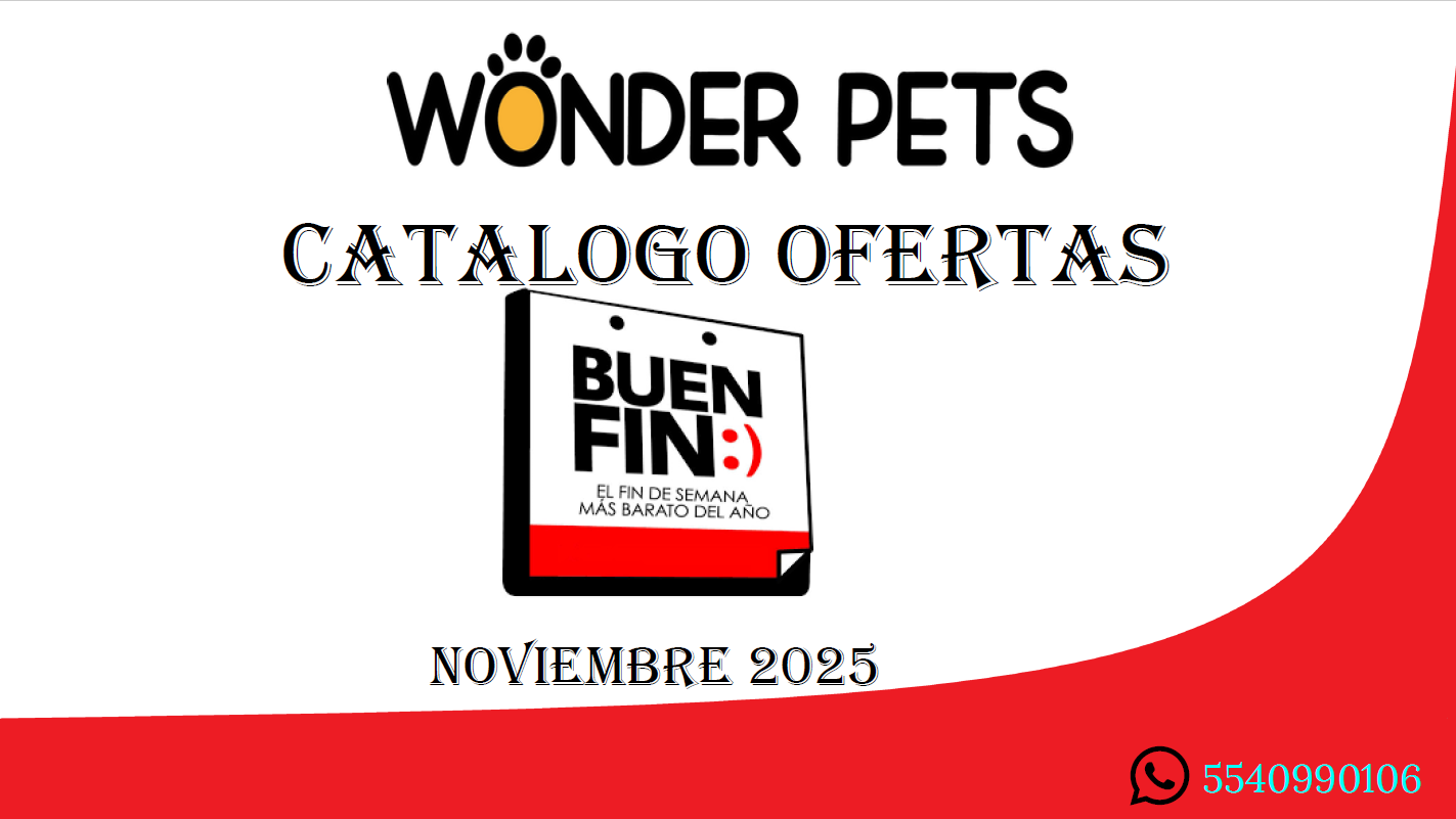 Buen Fin Wonder Pets 2025